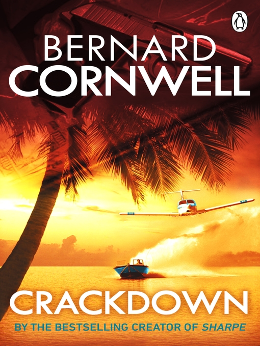 Title details for Crackdown by Bernard Cornwell - Available